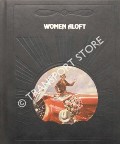 Book cover of Women Aloft by MOOLMAN, Valeir